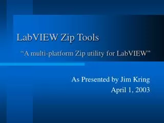 LabVIEW Zip Tools
