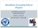 Substitute Teacher Training Overview for Mendham Township School District - slide 1