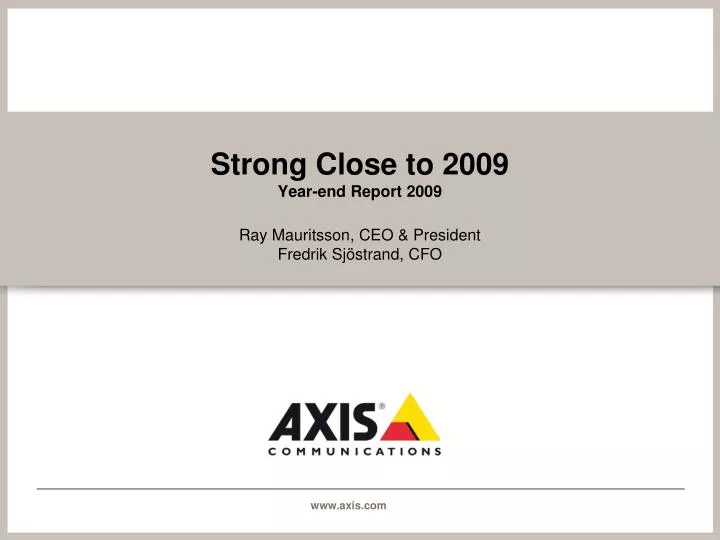 strong close to 2009 year end report 2009