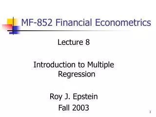 MF-852 Financial Econometrics