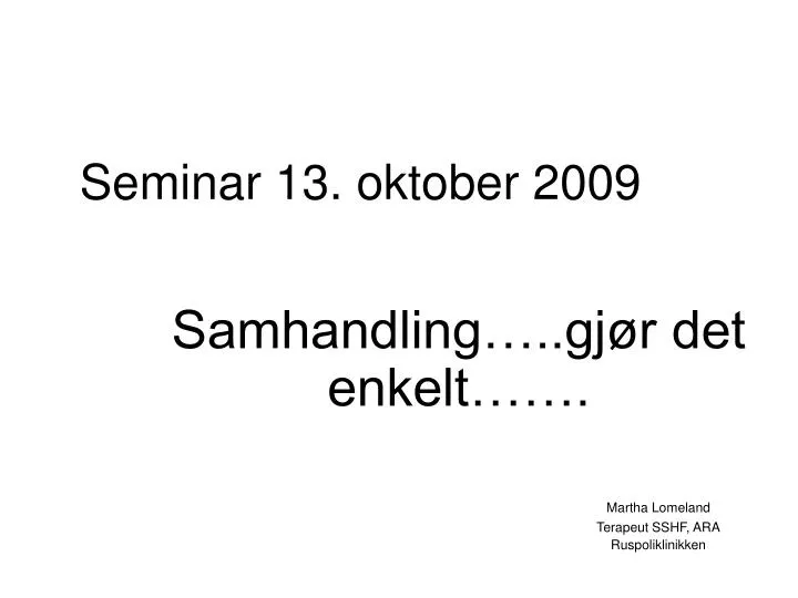 seminar 13 oktober 2009
