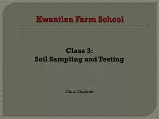 Kwantlen Farm School