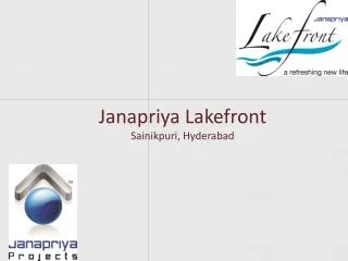 Janapriya Lakefront Sainikpuri, Hyderabad