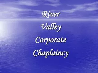 River Valley Corporate Chaplaincy