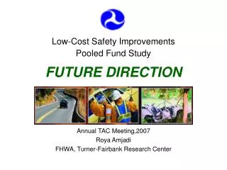Low-Cost Safety Improvements Pooled Fund Study