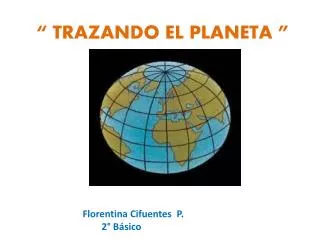 trazando el planeta