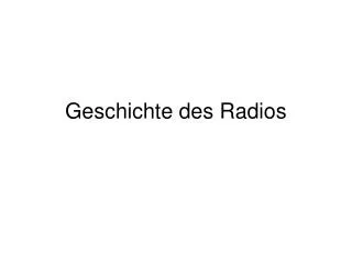 geschichte des radios