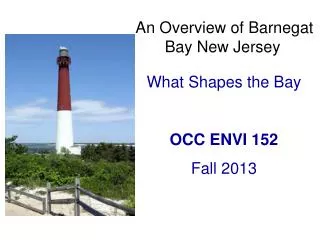 An Overview of Barnegat Bay New Jersey