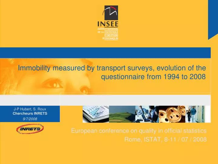 immobility measured by transport surveys evolution of the questionnaire from 1994 to 2008