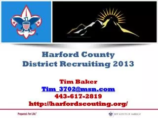 Harford County District Recruiting 2013 Tim Baker Tim_3702@msn 443-617-2819