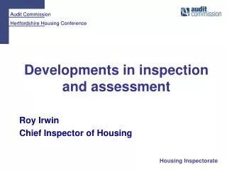 Developments in inspection and assessment