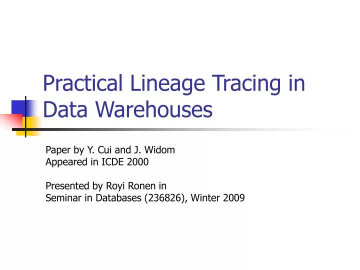 practical lineage tracing in data warehouses