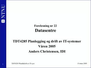forelesning nr 22 datasentre