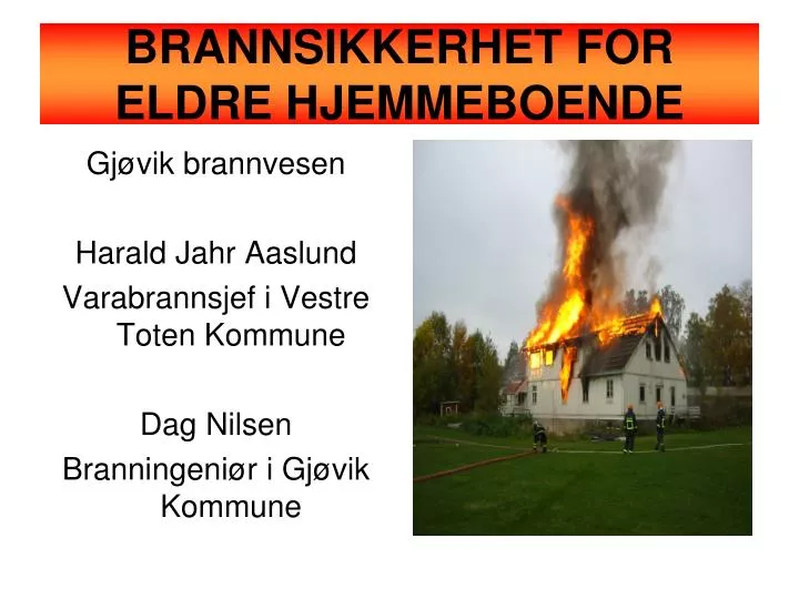 brannsikkerhet for eldre hjemmeboende