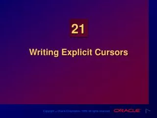 Writing Explicit Cursors