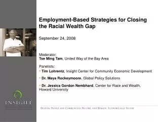 Employment-Based Strategies for Closing the Racial Wealth Gap September 24, 2008
