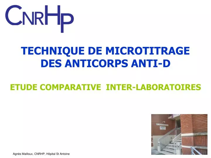 technique de microtitrage des anticorps anti d etude comparative inter laboratoires