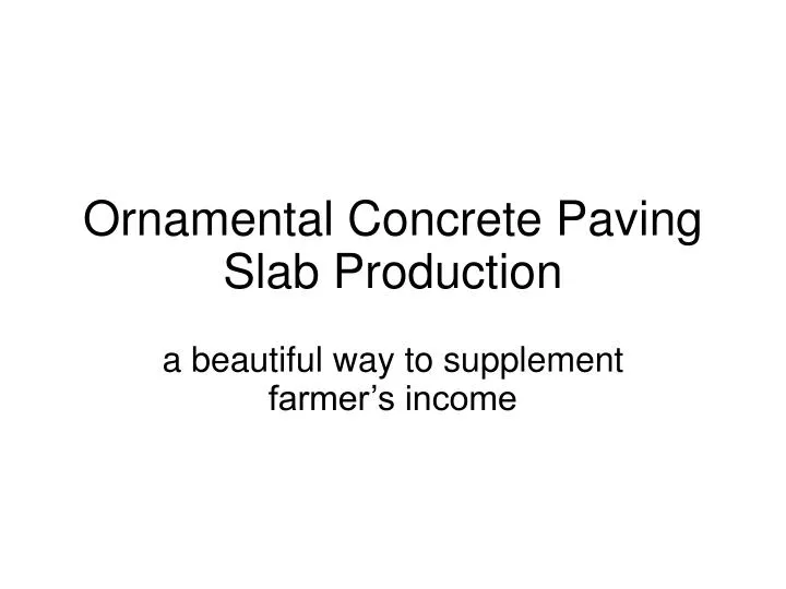 ornamental concrete paving slab production