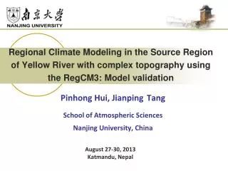 Pinhong Hui, Jianping Tang School of Atmospheric Sciences Nanjing University, China