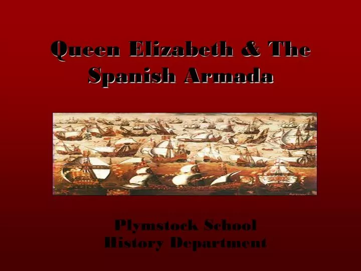 queen elizabeth the spanish armada
