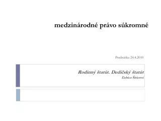 medzin rodn pr vo s kromn