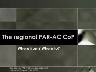 The regional PAR-AC CoP