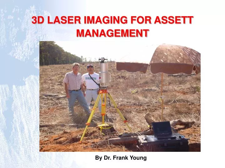 3d laser imaging for assett management