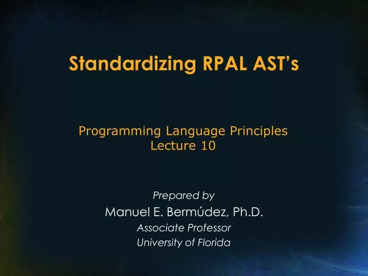 standardizing rpal ast s