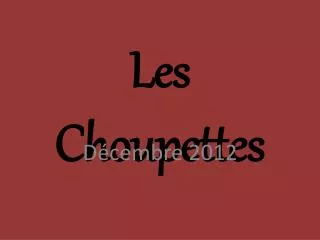les choupettes