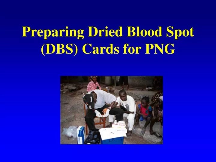 preparing dried blood spot dbs cards for png