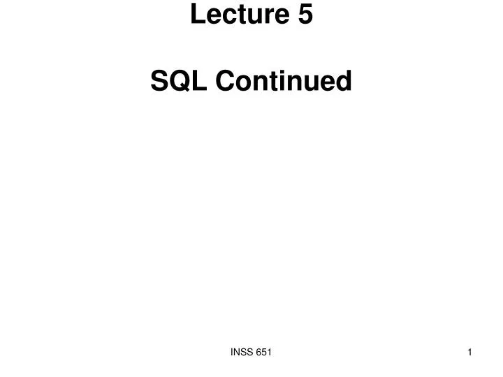 lecture 5 sql continued