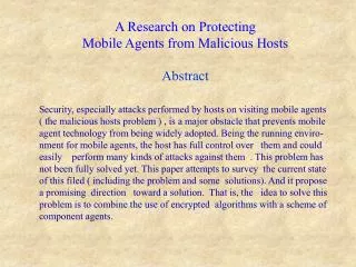 A Research on Protecting Mobile Agents from Malicious Hosts