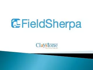FieldSherpa - Mobile Field Service Software - Introduction And Workflow