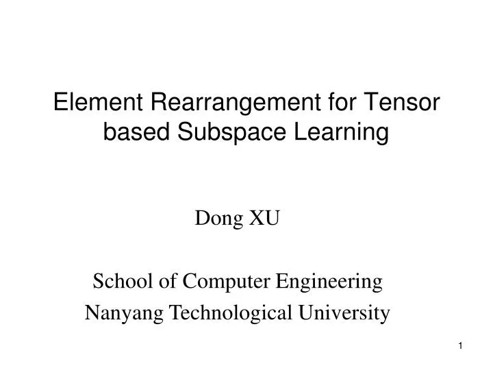 element rearrangement for tensor based subspace learning