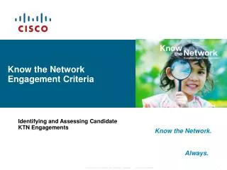 Know the Network Engagement Criteria