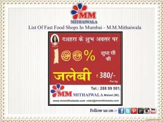 List Of Fast Food Shops In Mumbai - M.M.Mithaiwala
