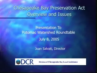 Chesapeake Bay Preservation Act Overview and Issues