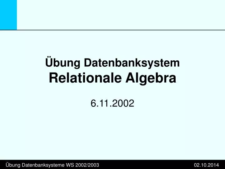 bung datenbanksystem relationale algebra