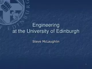 Engineering at the University of Edinburgh