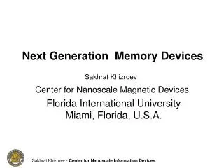 Next Generation Memory Devices