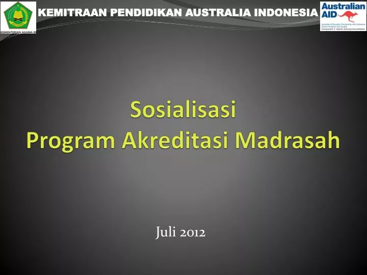 sosialisasi program akreditasi madrasah