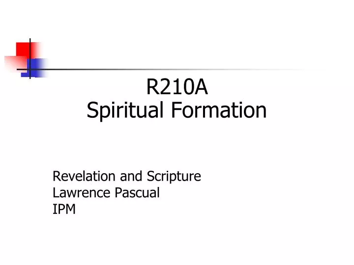 r210a spiritual formation