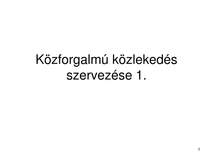 k zforgalm k zleked s szervez se 1