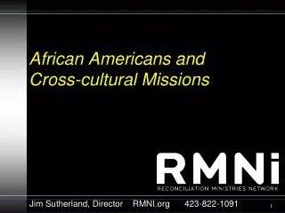 African Americans and Cross-cultural Missions