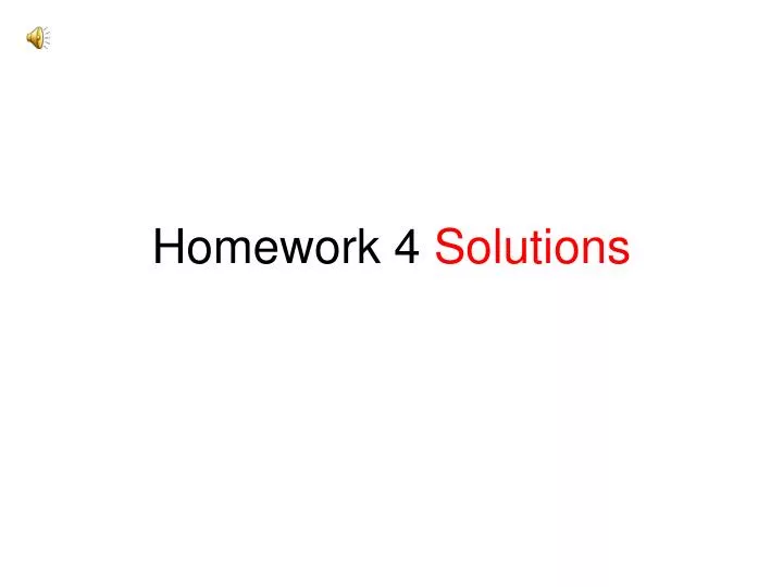 homework 4 solutions