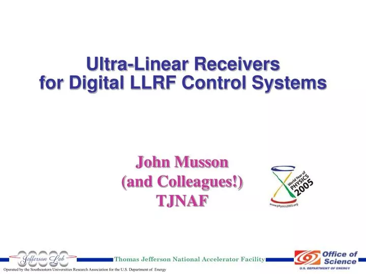 ultra linear receivers for digital llrf control systems