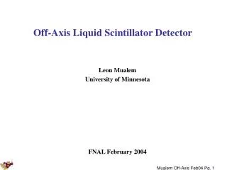 Off-Axis Liquid Scintillator Detector