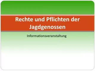 rechte und pflichten der jagdgenossen