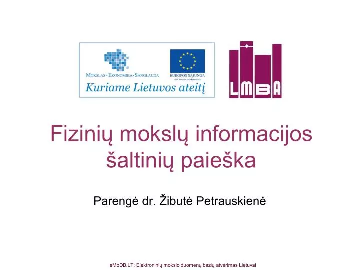 fi zini moksl informacijos altini paie ka