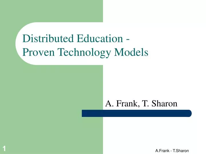 distributed education proven technology models